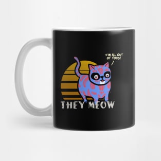 They Meow Cat Lover Parody Mug